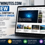 MagzyMinutes.com: Everything You Need to Know Before Visiting